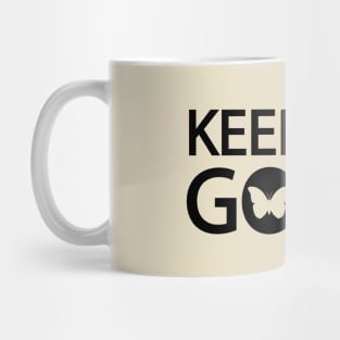 Keep going motivational quote Mug